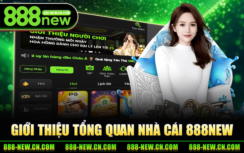 Giới Thiệu Tổng Quan Nhà Cái 888NEW