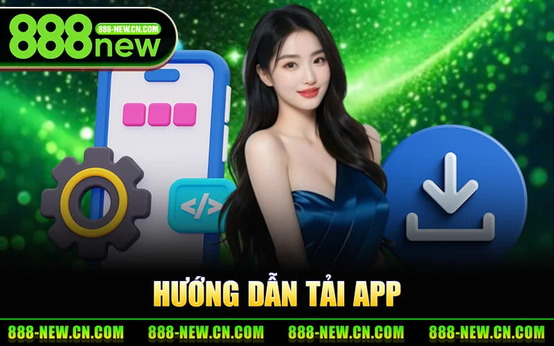 Hướng Dẫn Tải App